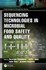 Devarajan (Karnatak University Thangardurai, Saher Islam, Leo M L Nollet, Leo M. L. Nollet, Jeyabalan Sangeetha, Devarajan Thangardurai - Sequencing Technologies in Microbial Food Safety and Quality
