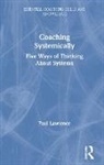 Paul Lawrence - Coaching Systemically