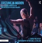 E. Shura Pollatsek - Costume in Motion