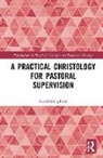 Geoff Broughton, Broughton Geoff - Practical Christology for Pastoral Supervision