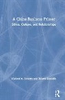 Michael A. Santoro, Michael A. Shanklin Santoro, Santoro Michael A., Robert Shanklin - China Business Primer