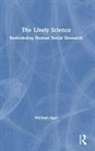 Michael Agar - Lively Science