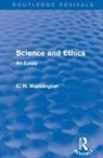 C. H. Waddington, Waddington C. H. - Science and Ethics