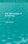 Robin Barrow, Robin (Simon Fraser University Barrow, Barrow Robin - Philosophy of Schooling