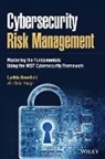 Cynthia Brumfield, Cynthia (Dct Associates) Brumfield, Brian Haugli - Cybersecurity Risk Management
