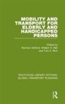 Norman Bell Ashford, Norman Ashford, William G Bell, William G. Bell, Tom A Rich, Tom A. Rich - Mobility and Transport for Elderly and Handicapped Persons