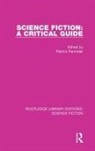 Patrick Parrinder, Patrick Parrinder - Science Fiction: A Critical Guide