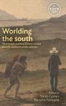 Sarah Fermanis Comyn, Sarah Comyn, Porscha Fermanis - Worlding the South