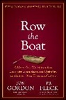 P J Fleck, P. J. Fleck, P.J. Fleck, Jon Gordon, Jon Fleck Gordon - Row the Boat