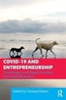 Vanessa (La Trobe University Ratten, Vanessa Ratten, Ratten Vanessa - Covid-19 and Entrepreneurship
