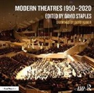David Staples, David Staples, Staples David - Modern Theatres 19502020