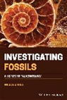 Wilson J Wall, Wilson J. Wall, Wilson J. (Auckland District Health Board) Wall - Investigating Fossils