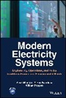 Vivek Bhandari, Vivek Konidena Bhandari, Rao Konidena, William Poppert - Modern Electricity Systems