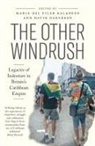 David Dabydeen, Maria del Pilar Kaladeen, Maria Del Pilar Dabydeen Kaladeen, Tina K. Ramnarine, David Dabydeen, Maria del Pilar Kaladeen - Other Windrush