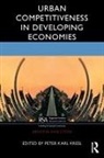 Peter Karl Kresl, Peter Karl Kresl - Urban Competitiveness in Developing Economies