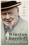 Richard Toye, Richard (Professor of Modern History Toye, Toye Richard - Winston Churchill