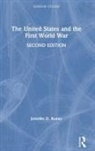 Jennifer D Keene, Jennifer D. Keene - United States and the First World War