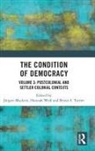 Jurgen (University of Potsdam Mackert, Jürgen Mackert, Bryan S. Turner, Hannah Wolf - Condition of Democracy