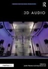 Justin Lee Paterson, Hyunkook Lee, Justin Paterson, Paterson Justin - 3d Audio
