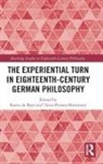 Karin Prunea-Bretonnet De Boer, Karin De Boer, Tinca Prunea-Bretonnet - Experiential Turn in Eighteenth-Century German Philosophy