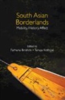 Farhana (Indian Institute of Technology Ibrahim, Farhana Ibrahim, Ibrahim Farhana, Tanuja Kothiyal, Kothiyal Tanuja - South Asian Borderlands