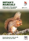 Dominic Couzens, Dominic Swash Couzens, Couzens Dominic, Jon Dunn, Dunn Jon, Robert Still... - Britain''s Mammals Updated Edition