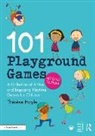 Thérèse Hoyle, Therese (Education Consultant) Hoyle - 101 Playground Games
