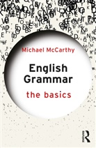 Michael McCarthy - English Grammar: The Basics