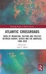 Jose (Barnard College Moya, José Moya - Atlantic Crossroads