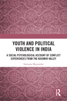 Sramana Majumdar - Youth and Political Violence in India