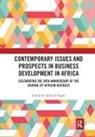 Simon P. Sigue, Simon P. Sigué - Contemporary Issues and Prospects in Business Development in Africa