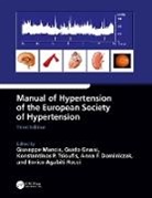 Giuseppe (University of Milano-Bicocca Mancia, Enrico Agabiti Rosei, Anna Dominiczak, Anna F. Dominiczak, Guido Grassi, Grassi Guido... - Manual of Hypertension of the European Society of Hypertension,