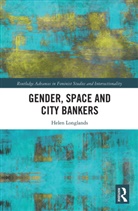 Helen Longlands, Helen (Ucl Institute of Education (Ioe) Longlands - Gender, Space and City Bankers