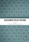 Tina (Ucl Institute of Education Isaacs, Tina Isaacs, Isaacs Tina, Iasonas Lamprianou - Assessment Policy Reform