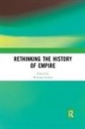 William (University of Exeter Gallois, William Gallois, Gallois William - Rethinking the History of Empire