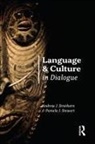 Pamela J Stewart, Pamela J. Stewart, Andrew J Strathern, Andrew J. Strathern, Andrew J. Stewart Strathern - Language and Culture in Dialogue