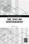 James Fiet, James (University of Louisville Fiet - Time, Space and Entrepreneurship