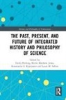 Emily (University of Leeds Herring, Emily Herring, Kevin Jones, Konstantin Kiprijanov, Laura Sellers - Past, Present, and Future of Integrated History and Philosophy of