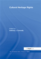 Anthony J Connolly, Anthony J. Connolly, Connolly Anthony J. - Cultural Heritage Rights