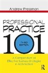 Andrew Pressman, Andrew (University of New Mexico Pressman, Pressman Andrew - Professional Practice 101