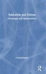 Conrad Hughes, Hughes Conrad - Education and Elitism
