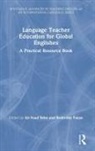 Ali Fuad Yazan Selvi, Ali Fuad Selvi, Bedrettin Yazan - Language Teacher Education for Global Englishes