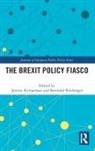 Jeremy Rittberger Richardson, Jeremy Richardson, Berthold Rittberger - Brexit Policy Fiasco