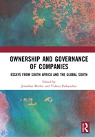 Jonathan (Oxford University Michie, Jonathan Michie, Michie Jonathan, Vishnu Padayachee, Padayachee Vishnu - Ownership and Governance of Companies