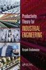 Ryspek Usubamatov, Ryspek (Kyrgyz State Technical Univers Usubamatov - Productivity Theory for Industrial Engineering