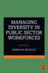 Norma M. Riccucci, Riccucci Norma M. - Managing Diversity in Public Sector Workforces