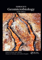 Henry Lutz Newman Ehrlich, Dianne K. (California Institute of Technol Newman, Henry Lutz Ehrlich, Andreas Kappler, Kappler Andreas, Dianne K Newman... - Ehrlich''s Geomicrobiology