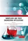 Avinash Balakrishnan, Tubati Nageswara Rao, K R V Subramanian, K. R. V. Subramanian, K.R.V. Subramanian, K.r.v. Rao Subramanian - Nanofluids and Their Engineering Applications