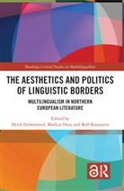 Heidi Huss Gronstrand, Heidi Grönstrand, Markus Huss, Ralf Kauranen - Aesthetics and Politics of Linguistic Borders