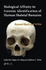 Gregory E. (Joint Pow/mia Accouting Command Berg, Gregory E. Ta''''ala Berg, Gregory E Berg, Gregory E. Berg, Berg Gregory E., Sabrina C Ta'ala - Biological Affinity in Forensic Identification of Human Skeletal